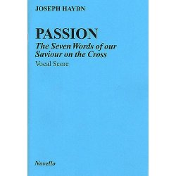 Joseph Haydn: Passion - The Seven Words Of Our Saviour On The Cross
