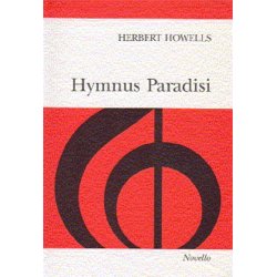 Herbert Howells: Hymnus Paradisi (Vocal Score)