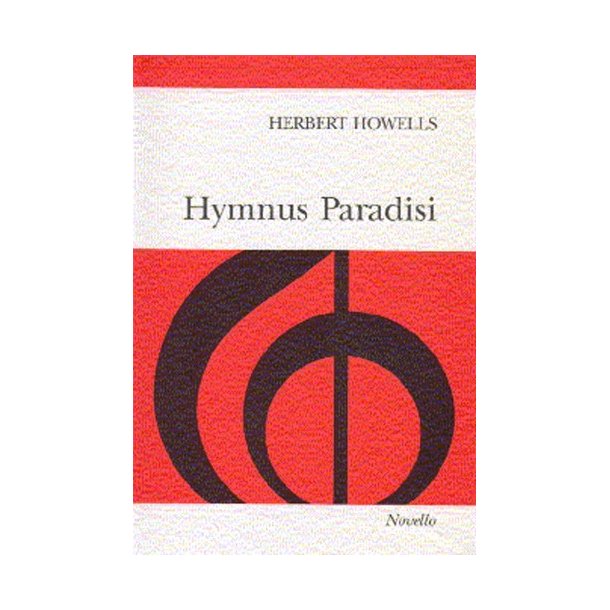 Herbert Howells: Hymnus Paradisi (Vocal Score)
