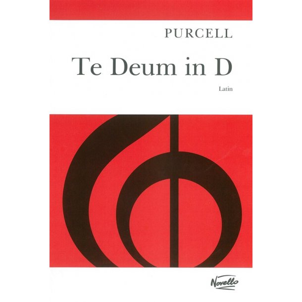Henry Purcell: Te Deum In D (Latin)