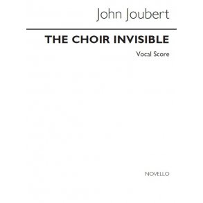 Joubert: Choir Invisible (Vocal Score)
