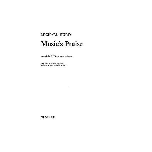 Hurd: Music's Praise Vocal Score