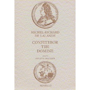 Michel-Richard De Lalande: Confitebor Tibi Domine