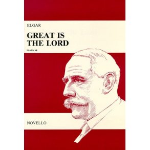 Edward Elgar: Great Is The Lord Op.67 (Vocal Score)