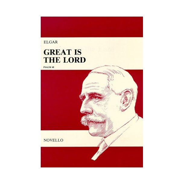 Edward Elgar: Great Is The Lord Op.67 (Vocal Score)