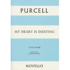 Henry Purcell: My Heart Is Inditing