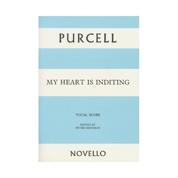 Henry Purcell: My Heart Is Inditing