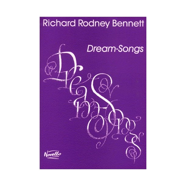 Richard Rodney Bennett: Dream-Songs