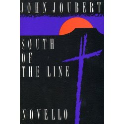 John Joubert: South Of The Line