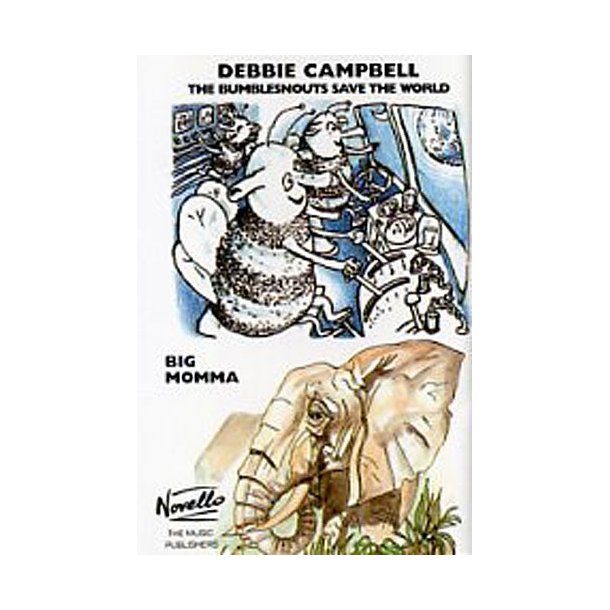 Debbie Campbell: The Bumblesnouts Save The World And Big Momma (Cassette)