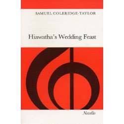 Coleridge-Taylor: Hiawatha's Wedding Feast