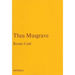 Thea Musgrave: Rorate Coeli