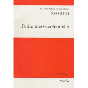 Gioacchino Rossini: Petite Messe Solennelle (Vocal Score)