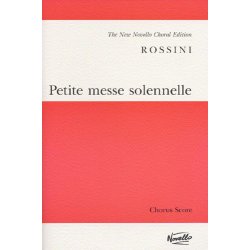 Rossini: Petite Messe Solennelle