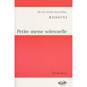 Rossini: Petite Messe Solennelle