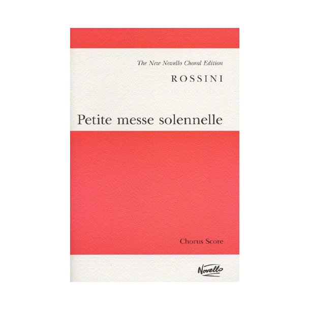 Rossini: Petite Messe Solennelle