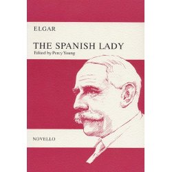 Elgar: The Spanish Lady