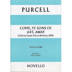 Henry Purcell: Come, Ye Sons Of Art, Away (Vocal Score)