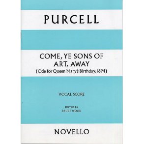 Henry Purcell: Come, Ye Sons Of Art, Away (Vocal Score)