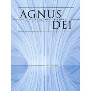 Agnus Dei: Music Of Inner Harmony