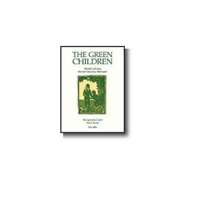 Nicola LeFanu: The Green Children