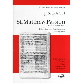 J.S. Bach: St. Matthew Passion (Vocal Score)