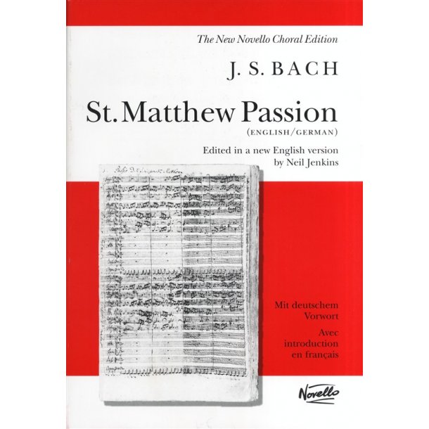 J.S. Bach: St. Matthew Passion (Vocal Score)