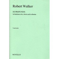 Robert Walker: De Profundis (Vocal Score)
