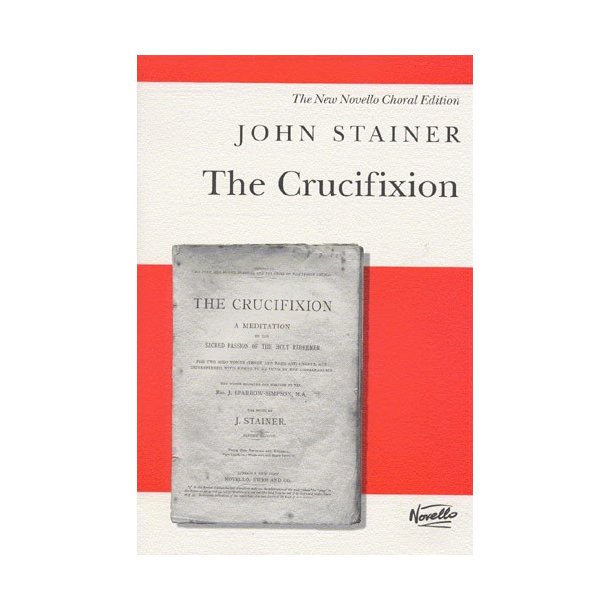 John Stainer: The Crucifixion (SATB)