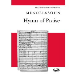Felix Mendelssohn: Hymn Of Praise (SATB)-Revised Novello edition