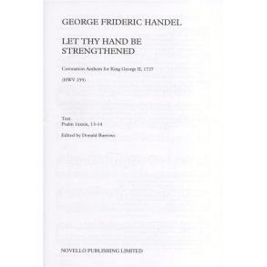 G.F. Handel: Let Thy Hand Be Strengthened