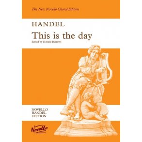 G.F. Handel: This Is The Day (Ed. Burrows) Vocal Score