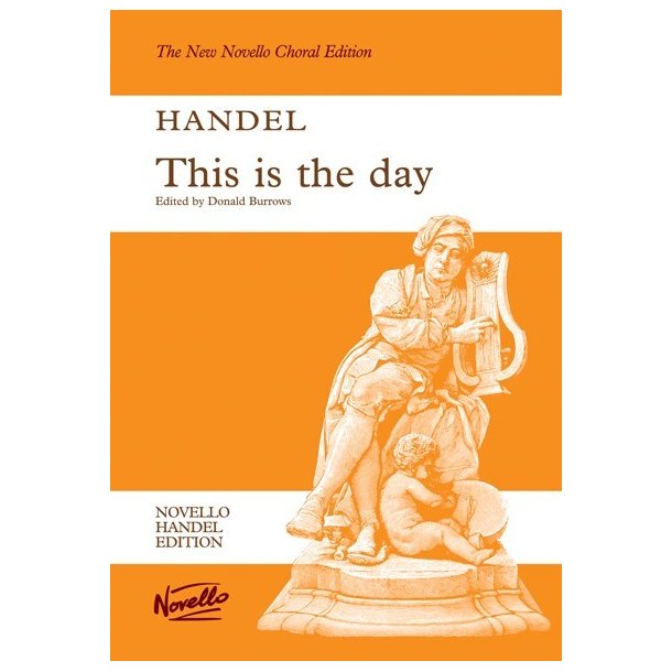 G.F. Handel: This Is The Day (Ed. Burrows) Vocal Score