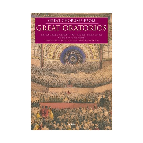 Great Choruses From Great Oratorios