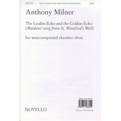 Anthony Milner: The Leaden Echo And The Golden Echo