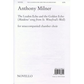 Anthony Milner: The Leaden Echo And The Golden Echo