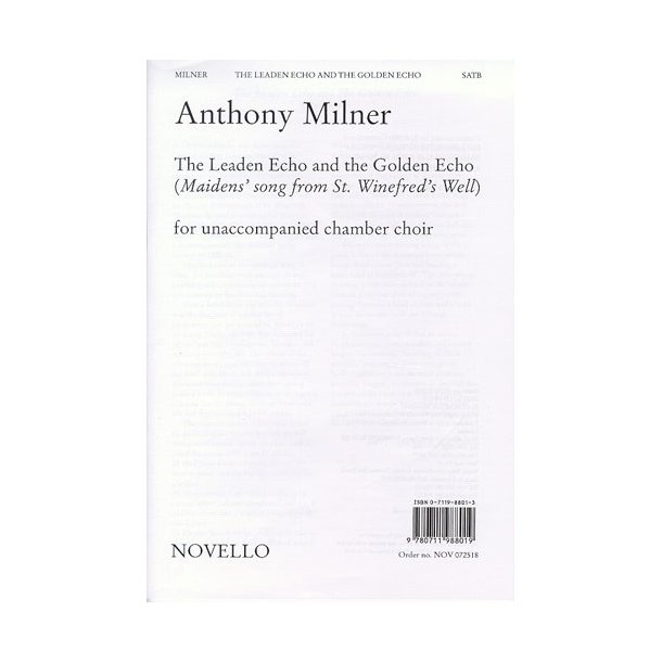 Anthony Milner: The Leaden Echo And The Golden Echo