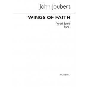 John Joubert: Wings Of Faith (Vocal Score)