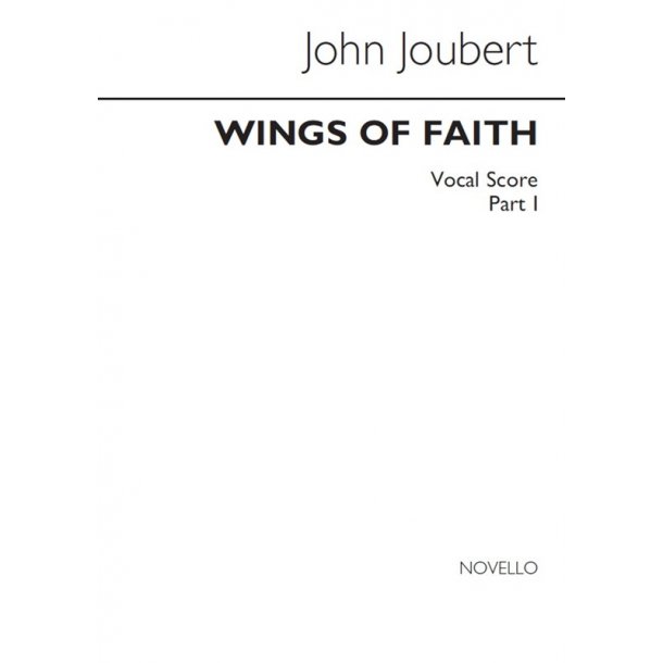 John Joubert: Wings Of Faith (Vocal Score)