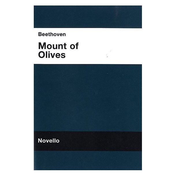 Beethoven: Mount Of Olives