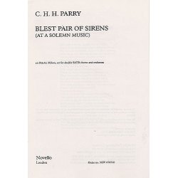 C. Hubert H. Parry: Blest Pair Of Sirens (Double Chorus)