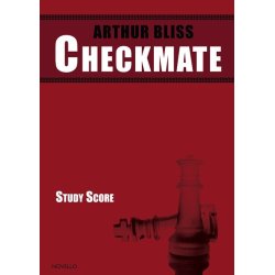 Arthur Bliss: Checkmate - Complete Study Score
