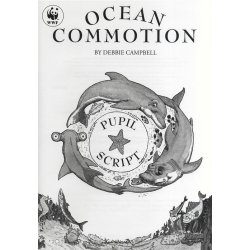 Debbie Campbell: Ocean Commotion - Pupil's Script