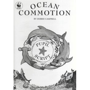 Debbie Campbell: Ocean Commotion - Pupil's Script