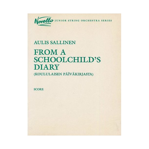 Sallinen From A Schoolchild's Diary String Orchestra Score