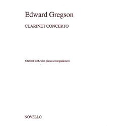 Edward Gregson: Clarinet Concerto (Clarinet/Piano)