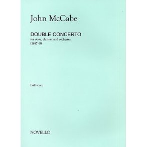 John McCabe: Double Concerto For Oboe, Clarinet and Orchestra (Study Score)