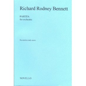 Richard Rodney Bennett: Partita For Orchestra