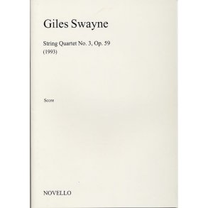 Giles Swayne: String Quartet No.3 Op.59 (Score)
