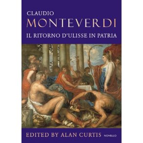 Claudio Monteverdi: IL Ritorno D'Ulisse In Patria